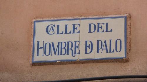Hombre De Palo and Comercio Streets